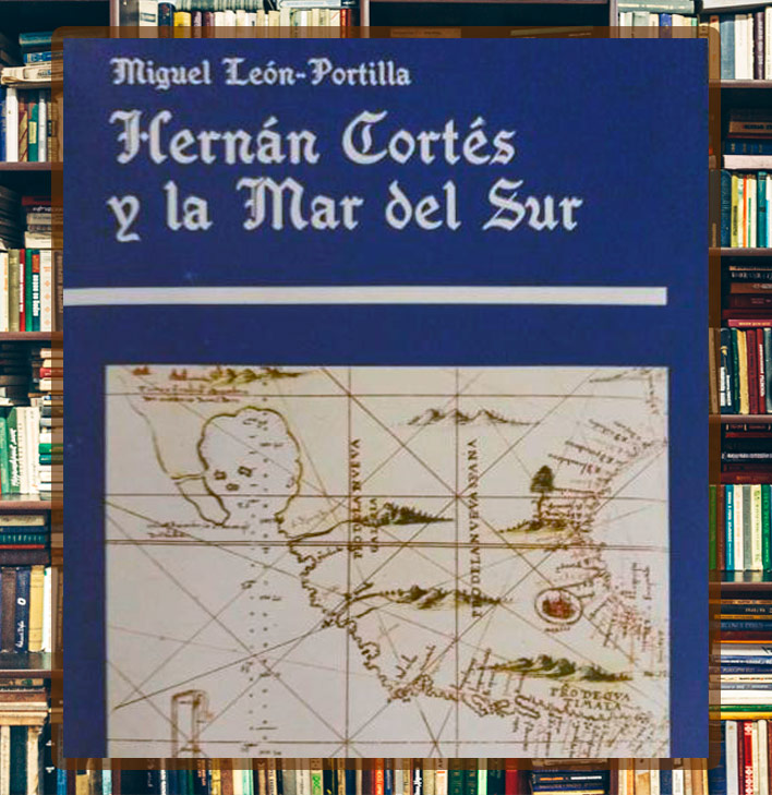 Hernán Cortés y la mar del sur