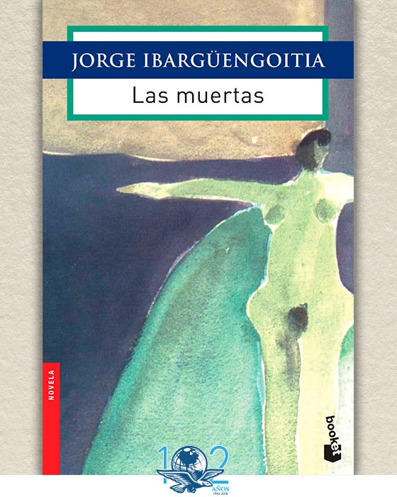 Las muertas - Jorge Ibarguengoitia 1